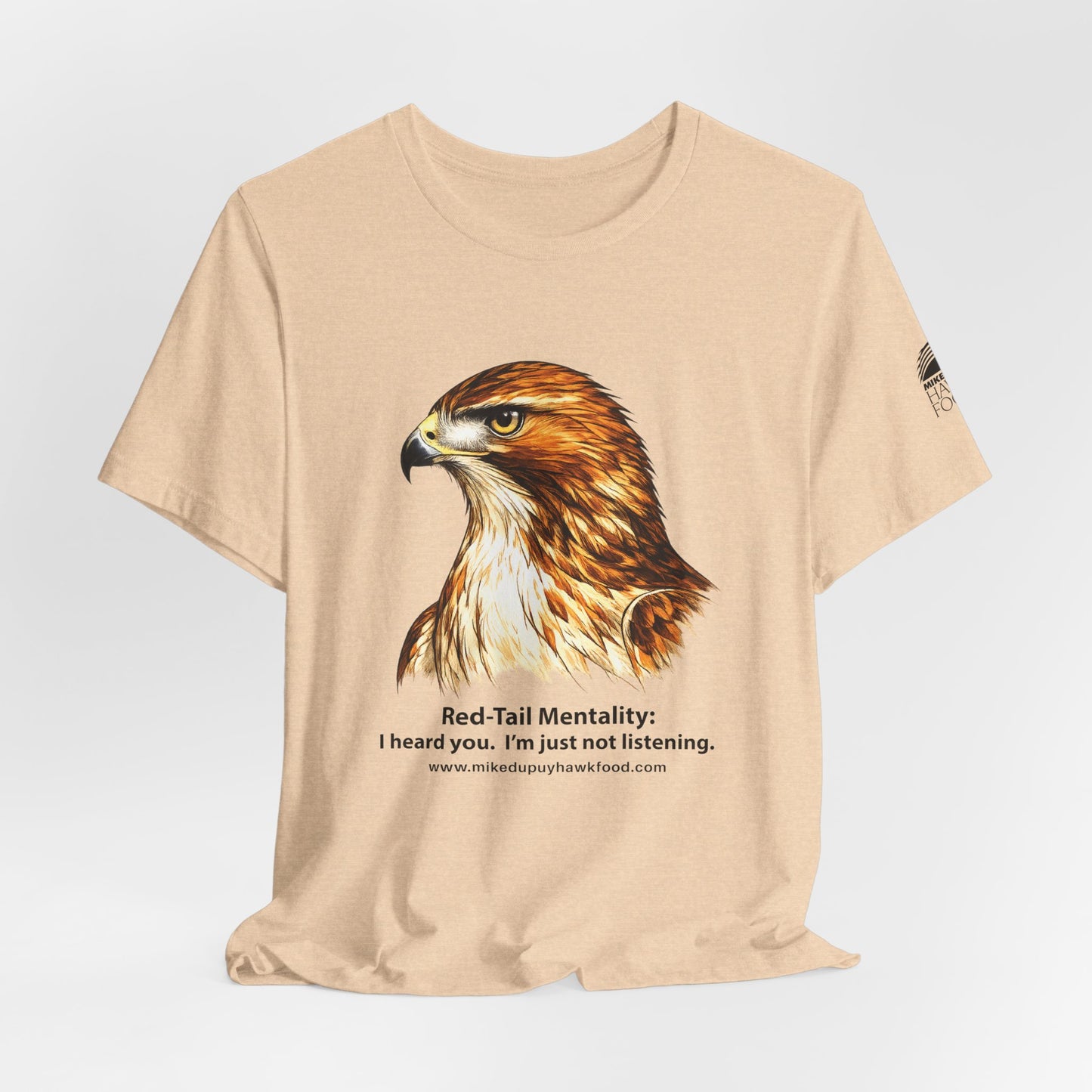 Red-Tail T-Shirt - Not Listening